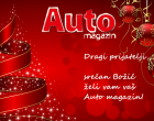Srećne božićne praznike želi vam redakcija Auto magazina!